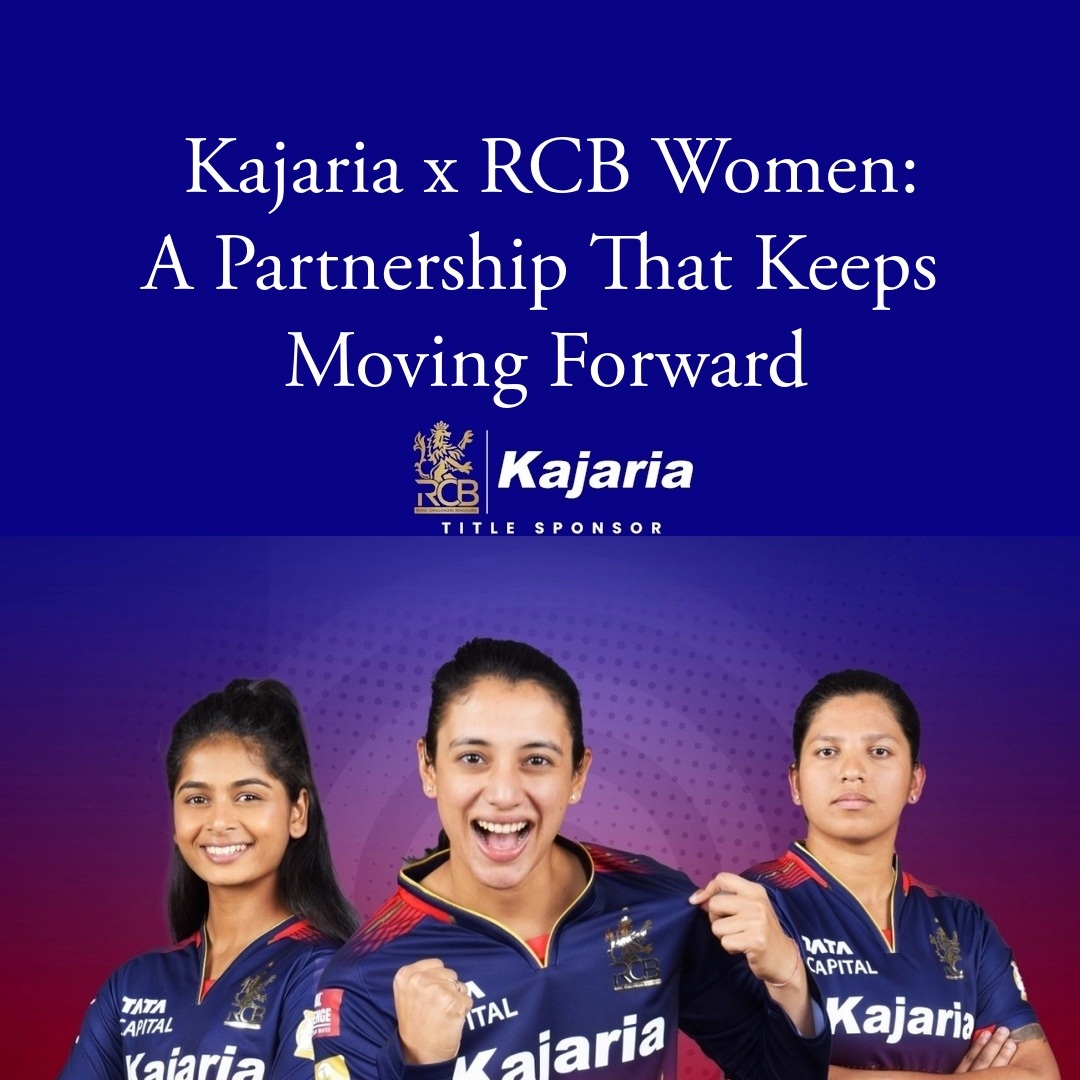 Kajaria x RCB Women: A Partnership That Keeps Moving Forward